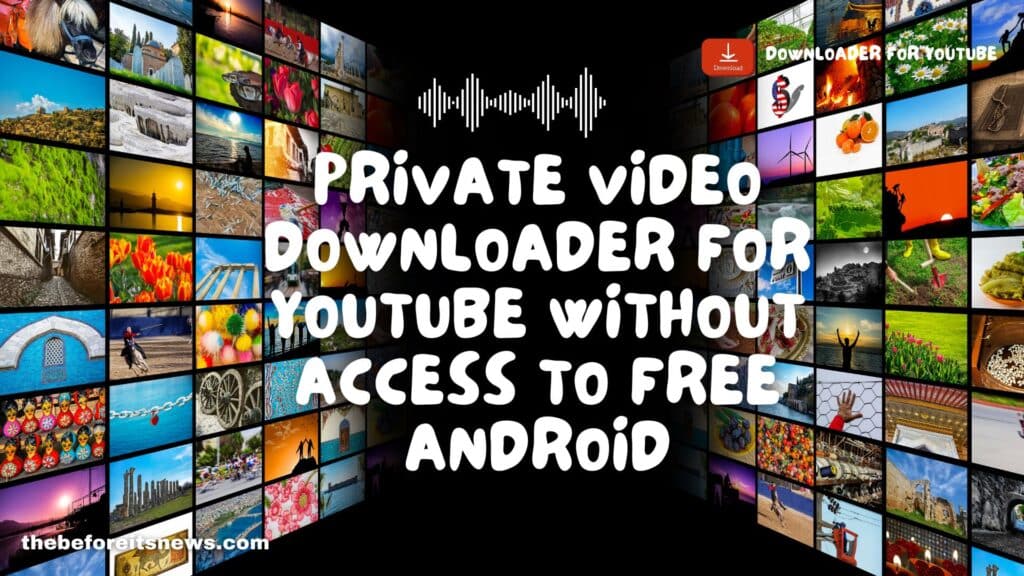 private-video-downloader-for-youtube